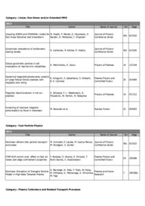 Category : Linear, Non-linear and/or Extended MHD 2012 Title Author