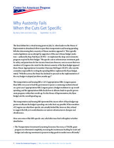 Why Austerity Fails When the Cuts Get Specific By Harry Stein and John Craig September 10, 2013