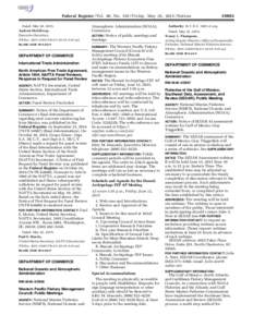 Federal Register / Vol. 80, NoFriday, May 29, Notices Dated: May 20, 2015. Andrew McGilvray, Executive Secretary.  Atmospheric Administration (NOAA),