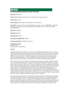 WATER RESOURCES RESEARCH GRANT PROPOSAL Project ID: 2002GA30G Title: Mid Infrared Water Quality Sensors for the detection of organic pollutants Project Type: Research Focus Categories: Water Quality, Surface Water, Toxic