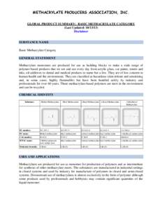 METHACRYLATE PRODUCERS ASSOCIATION, INC. GLOBAL PRODUCT SUMMARY: BASIC METHACRYLATE CATEGORY (Last Updated: [removed]Disclaimer  SUBSTANCE NAME