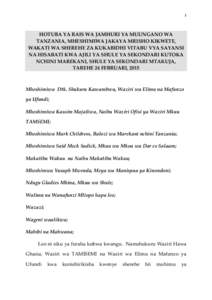 1  HOTUBA YA RAIS WA JAMHURI YA MUUNGANO WA TANZANIA, MHESHIMIWA JAKAYA MRISHO KIKWETE, WAKATI WA SHEREHE ZA KUKABIDHI VITABU VYA SAYANSI NA HISABATI KWA AJILI YA SHULE YA SEKONDARI KUTOKA