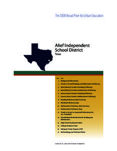 Alief /  Houston / Education / Texas / Education in Texas / Texas Education Agency / Texas Education Agency Gold Performance Acknowledgment Criteria / Texas Education Agency accountability ratings system / Achievement gap in the United States / Affirmative action in the United States / Socioeconomics