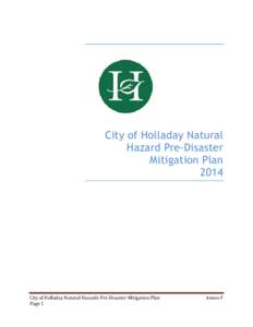 City of Holladay Natural Hazard Pre-Disaster Mitigation Plan[removed]City of Holladay Natural Hazards Pre-Disaster Mitigation Plan