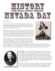 History Nevada Day The real story behind by Guy Rocha Carson City’s Nevada Day parade and celebrations is among the