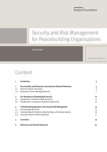 Security and Risk Management for Peacebuilding Organisations Larissa Fast www.berghof-handbook.net