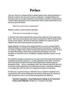 Preface Years ago, when I was a beginning and naive graduate student, eagerly studying mathematics at Princeton, I wanted to know the secret to success in mathematics. I actually did believe that there must be just one s