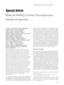 American Journal of Pathology, Vol. 156, No. 4, April 2000 Copyright © American Society for Investigative Pathology Special Article Molecular Profiling of Clinical Tissue Specimens Feasibility and Applications