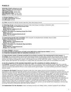 P1622.2 Submitter Email: [removed] Type of Project: New IEEE Standard PAR Request Date: 25-Apr-2012 PAR Approval Date: 08-Jun-2012 PAR Expiration Date: 31-Dec-2016