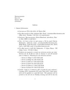 Macroeconomics Econ 311 Winter, 2004 Christiano Syllabus 1. General Information.