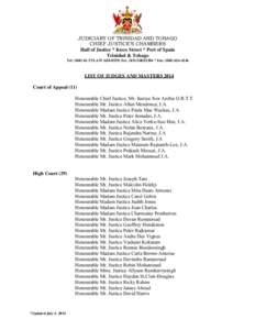 JUDICIARY OF TRINIDAD AND TOBAGO CHIEF JUSTICE’S CHAMBERS Hall of Justice * Knox Street * Port of Spain Trinidad & Tobago Tel: ([removed]TTLAW[removed]Ext[removed] * Fax: ([removed]