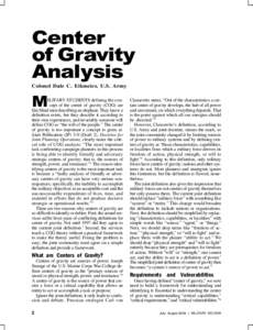 Center of Gravity Analysis Colonel Dale C. Eikmeier, U.S. Army  M