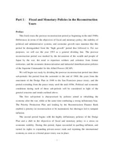 Part１：　Fiscal and Monetary Policies in the Reconstruction