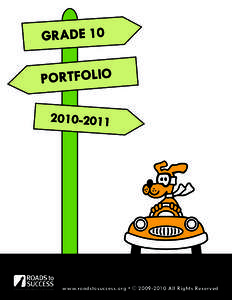 GRADE 10  PORTFOLIO[removed]Connecting Students to their Futures