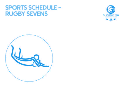 SPORTS SCHEDULE RUGBY SEVENS  Rugby Sevens