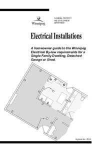 PLANNING, PROPERTY AND DEVELOPMENT DEPARTMENT Electrical Installations A homeowner guide to the Winnipeg