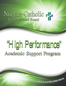 Niagara Catholic District School Board “High Performance” Academic Support Program