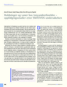 FAGARTIKKEL  Nor Tannlegeforen Tid 2008; 118: 300–5 Anne B. Skaare, Sadaf Haque Afzal, Eero Olli og Ivar Espelid