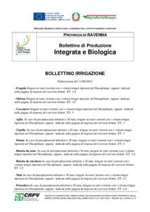 DIREZIONE GENERALE AGRICOLTURA, ECONOMIA ITTICA, ATTIVITÀ FAUNISTICO-VENATORIE  PROVINCIA DI RAVENNA Bollettino di Produzione