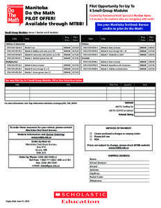 Pilot Opportunity for Up To 4 Small-Group Modules Manitoba Do the Math PILOT OFFER!