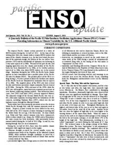 3rd Quarter, 2013 Vol. 19, No. 3  ISSUED: August 1, 2013 A Quarterly Bulletin of the Pacific El Niño/Southern Oscillation Applications Climate (PEAC) Center Providing Information on Climate Variability for the U.S.-Affi