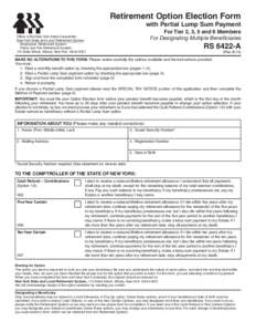 Retirement Option Election Form with Partial Lump Sum Payment For Tier 2, 3, 5 and 6 Members For Designating Multiple Beneficiaries — RS 6422-A (Rev. 8/14)