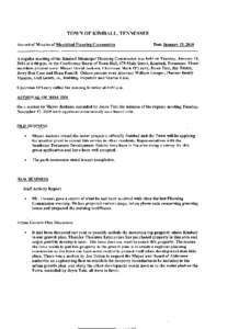 TOWN OF KIMBALL, TENNESSEE Record of Minutes of Municipal Planning Commission Date January 19,2010  A regular meeting of the Kimball Municipal Planning Commission was held on Tuesday, January 19,