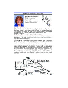 LEGISLATIVE BIOGRAPHY — 2009 SESSION  JOYCE L. WOODHOUSE Democrat Clark County Senatorial District No. 5