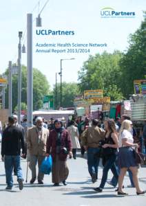 UCLPartners Academic Health Science Network Annual Report Contents Introducing UCLPartners											3