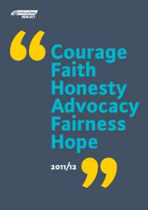Courage Faith Honesty Advocacy Fairness Hope