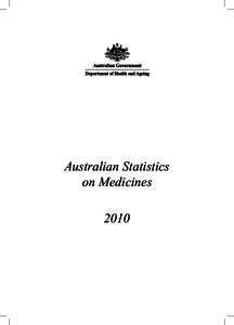 Pharmaceutical sciences / Medicine / Pharmacology / Pharmaceutical Benefits Scheme / Drugs / Prescription medication / Pharmacy / Quality use of medicines / Medical prescription / Pharmaceuticals policy / Health / Healthcare in Australia