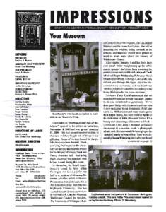 IMPRESSIONS WASHTENAW COUNTY HISTORICAL SOC IETY NEWSLETTER· FEBRUARY 2004 Your Museum 0fR0IS PRESIDENT