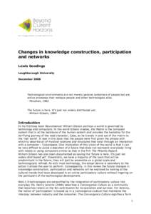 Changes in knowledge construction, participation and networks Lewis Goodings Loughborough University December 2008