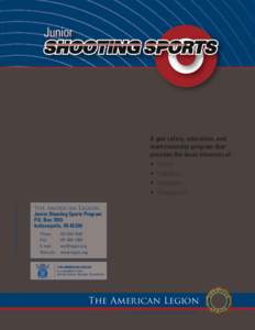 Stock# [removed]qty 18,000	 Artwork# 10ACY0108  A gun safety, education, and marksmanship program that provides the basic elements of: •	 Safety