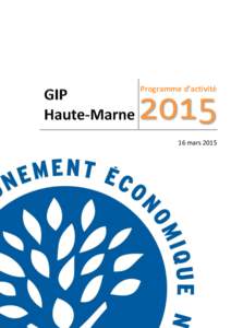 Programme d’activité  mars 2015  GIP HAUTE-MARNE