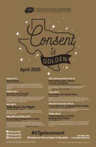 April 2015 THURS, APR 2 TUES, APR 14 and THURS, APR 16  11am-2pm, East Mall UT Austin