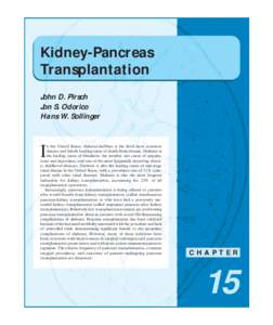 Kidney-Pancreas Transplantation John D. Pirsch Jon S. Odorico Hans W. Sollinger