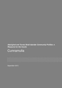 Cunnamulla: Aboriginal and Torres Strait Islander Community Profiles: a Resource for the Courts