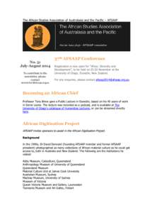 The African Studies Association of Australasia and the Pacific – AFSAAP  No. 51 July-August 2014 To contribute to the newsletter, please