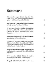 Sommario 3-5 settembre: pagine di diario dagli Stati Uniti (Marc Ellis), dalla Francia (Maddalena Chataignier) e dall’Italia (Mariela De Marchi) 3