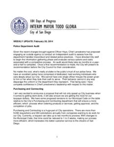 184 Days of Progress  INTERIM MAYOR TODD GLORIA City of San Diego WEEKLY UPDATE: February 20, 2014 Police Department Audit