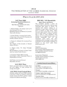 IRIS The Newsletter of the Lambda Classical Caucus summer 2008 What to Do at the 2009 APA LCC Panel 2009