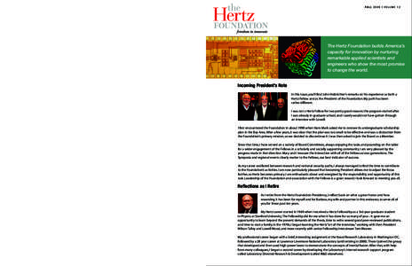 Hertz Thesis Prize Winner[removed]News & Announcements Due to the usual high quality of theses submitted, the Hertz Selection Committee