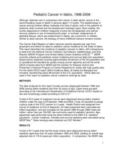 Sarcoma / Brain tumor / Gynaecological cancer / International Classification of Diseases for Oncology / Epidemiology of cancer / Bone tumor / Lymphoma / Germ cell tumor / Osteosarcoma / Medicine / Oncology / Anatomical pathology