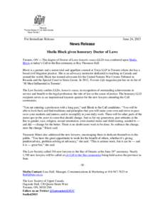 For Immediate Release  June 24, 2015 News Release Sheila Block given honorary Doctor of Laws