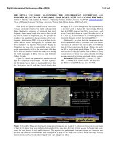 Eighth International Conference on Mars[removed]pdf THE DEVILS YOU KNOW: QUANTIFYING THE SIZE-FREQUENCY DISTRIBUTION AND FORWARD VELOCITIES OF TERRESTRIAL DUST DEVILS, WITH IMPLICATIONS FOR MARS.