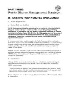 PART THREE:  Rocky Shores Management Strategy D. EXISTING ROCKY SHORES MANAGEMENT 1. State Regulations a. Marine Fish and Shellfish