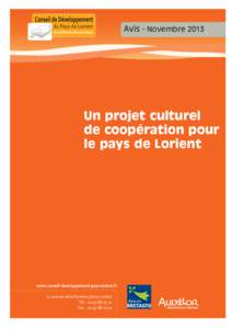 du Pays de Lorient Kuzul Diorren Bro An Oriant Avis - Novembre[removed]Un projet culturel