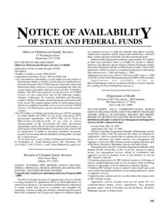 OTICE OF AVAILABILITY NOF STATE AND FEDERAL FUNDS Office of Children and Family Services 52 Washington Street Rensselaer, NY 12180