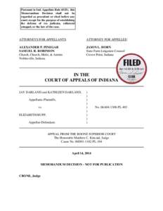 Pursuant to Ind. Appellate Rule 65(D), this Memorandum Decision shall not be regarded as precedent or cited before any court except for the purpose of establishing the defense of res judicata, collateral estoppel, or the